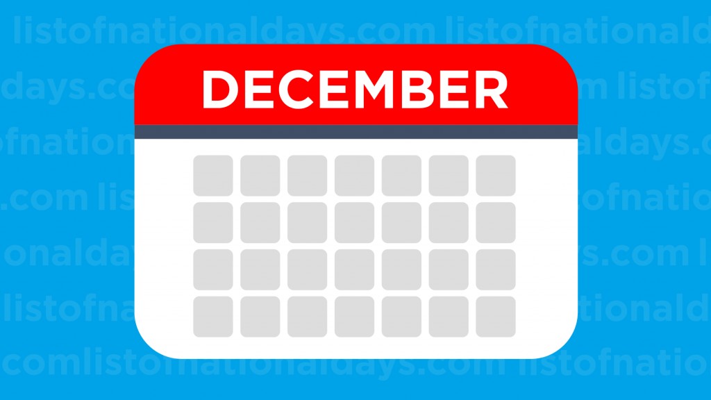 Explore December National Days - Click to see the full list of December national holidays and plan your celebrations.