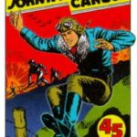 Johnny Canuck comic book cover showing a strong, blonde superhero in a red and white suit emblazoned with a maple leaf, standing heroically against a dark background.