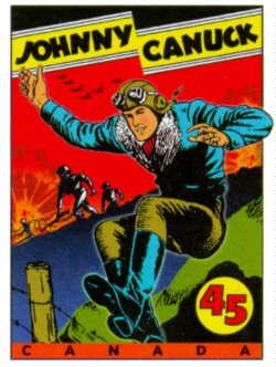 Johnny Canuck comic book cover showing a strong, blonde superhero in a red and white suit emblazoned with a maple leaf, standing heroically against a dark background.