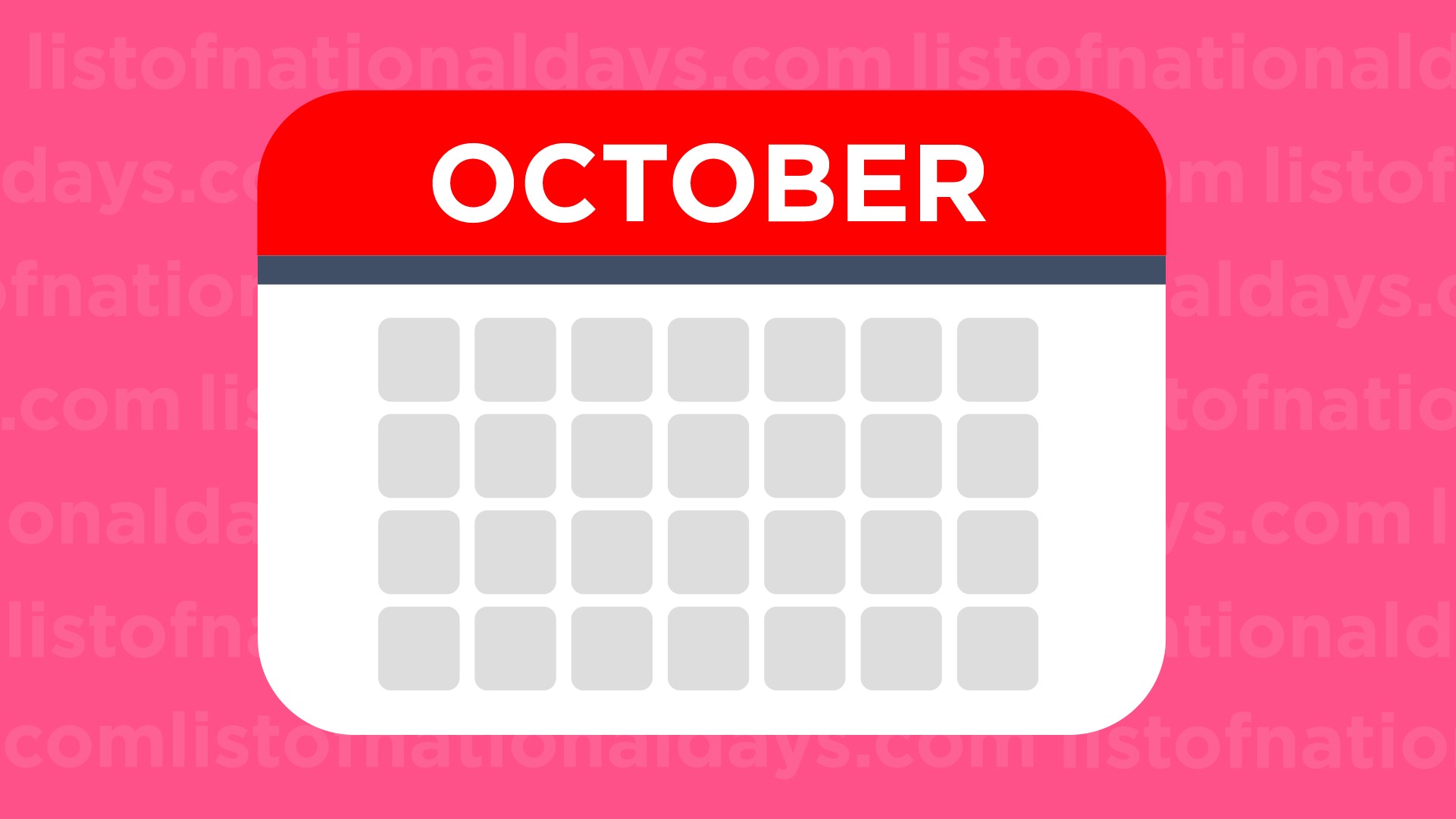 Explore October National Days - Click to see the full list of October national holidays and plan your celebrations.