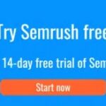 Clickable graphic leading to a free 14 day trial offer on Semrush Tools