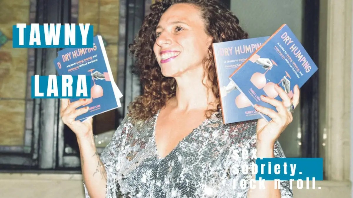 Dry Humping: A Guide to Dating, Relating, and Hooking Up Without the Booze